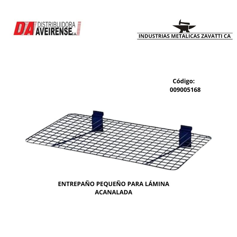 ENTREPAÑO  PEQUEÑO PARA  LÁMINA  ACANALADA